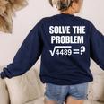 67 Meme Math Six Seven Teacher Brainrot Joke Women's Sweatshirt Back Print Navy 67 Meme Math Six Seven Teacher Brainrot Joke Women's Sweatshirt Back Print Navy