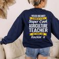 Agriculture Teacher Appreciation AG Teacher Women's Sweatshirt Back Print Navy Agriculture Teacher Appreciation AG Teacher Women's Sweatshirt Back Print Navy