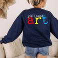 Art Teacher Artists Women's Sweatshirt Back Print Navy Art Teacher Artists Women's Sweatshirt Back Print Navy
