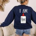 Art Teacher T-Shirt I Am The Glue Women's Sweatshirt Back Print Navy