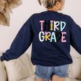 Back To School Third Grade Teacher First Day Of 3rd Grade Women's Sweatshirt Back Print Navy