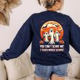 You Can't Scare Me I Teach Middle School Teacher Halloween Women's Sweatshirt Back Print Navy You Can't Scare Me I Teach Middle School Teacher Halloween Women's Sweatshirt Back Print Navy