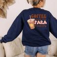 Coffee Gives Me Para Powers Parapro Teacher Squad Women's Sweatshirt Back Print Navy