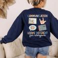 Communication Looks Different For Everyone SPED Teacher ASD Women's Sweatshirt Back Print Navy Communication Looks Different For Everyone SPED Teacher ASD Women's Sweatshirt Back Print Navy