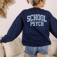 Cute Wildflower School Psych Teacher School Psychologist Women's Sweatshirt Back Print Navy Cute Wildflower School Psych Teacher School Psychologist Women's Sweatshirt Back Print Navy