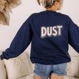 Dust Bunny Halloween Pun Costume Easy Lazy Teacher Women's Sweatshirt Back Print Navy