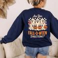 Are You Fall O Ween Directions Teacher Halloween Boo Ghost Women's Sweatshirt Back Print Navy Are You Fall O Ween Directions Teacher Halloween Boo Ghost Women's Sweatshirt Back Print Navy