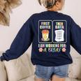 First Coffee Then Data SPED Teacher Taking a Break Women's Sweatshirt Back Print Navy First Coffee Then Data SPED Teacher Taking a Break Women's Sweatshirt Back Print Navy