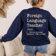 Foreign Language Teacher Like A Normal Teacher Women's Sweatshirt Back Print Navy Foreign Language Teacher Like A Normal Teacher Women's Sweatshirt Back Print Navy