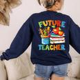 Future Teacher Costume For Kids Back To School Boy Girl Women's Sweatshirt Back Print Navy