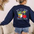 Future Teacher Costume Tee For Men Women Adults And Kids Women's Sweatshirt Back Print Navy Future Teacher Costume Tee For Men Women Adults And Kids Women's Sweatshirt Back Print Navy