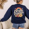 Future Teacher Kids Youth Girls Rainbow Pre-k Kindergarten Women's Sweatshirt Back Print Navy