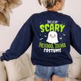 Halloween This Is My Scary Preschool Teacher Custome For Men Women Kids Women's Sweatshirt Back Print Navy