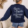 Hocus Pocus Everybody Focus Teacher Halloween Shirt Women's Sweatshirt Back Print Navy Hocus Pocus Everybody Focus Teacher Halloween Shirt Women's Sweatshirt Back Print Navy