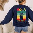 Hola Estudiantes Spanish Teacher Back To School 2025 Women's Sweatshirt Back Print Navy