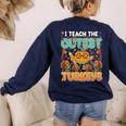 Humor I Teach The Cutest Turkeys Thanksgiving Teacher Women's Sweatshirt Back Print Navy Humor I Teach The Cutest Turkeys Thanksgiving Teacher Women's Sweatshirt Back Print Navy