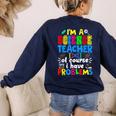 I'm Science Teacher Of Course I Have Problems Back To School Men Women Women's Sweatshirt Back Print Navy I'm Science Teacher Of Course I Have Problems Back To School Men Women Women's Sweatshirt Back Print Navy