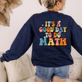 Its A Good Day To Do Math Retro Math Teacher Student Women's Sweatshirt Back Print Navy Its A Good Day To Do Math Retro Math Teacher Student Women's Sweatshirt Back Print Navy