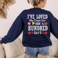I'Ve Loved My Class For 100 Days Of School 100th Day Teacher Women's Sweatshirt Back Print Navy I'Ve Loved My Class For 100 Days Of School 100th Day Teacher Women's Sweatshirt Back Print Navy