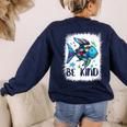Be Kind Rainbow Fish Teacher Life Back To School Teaching Men Women Women's Sweatshirt Back Print Navy Be Kind Rainbow Fish Teacher Life Back To School Teaching Men Women Women's Sweatshirt Back Print Navy