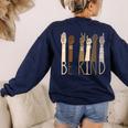 Be Kind Sign Language Hand Talking Teachers Interpreter ASL Men Women Women's Sweatshirt Back Print Navy Be Kind Sign Language Hand Talking Teachers Interpreter ASL Men Women Women's Sweatshirt Back Print Navy