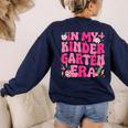 In My Kindergarten Era Girl Back To School Kinder Teacher Women's Sweatshirt Back Print Navy In My Kindergarten Era Girl Back To School Kinder Teacher Women's Sweatshirt Back Print Navy