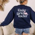 Kindergarten Teacher Dinosaur Back To School Women's Sweatshirt Back Print Navy Kindergarten Teacher Dinosaur Back To School Women's Sweatshirt Back Print Navy