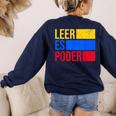 Leer Es Poder Colombian Spanish Teacher Maestra Colombia Women's Sweatshirt Back Print Navy Leer Es Poder Colombian Spanish Teacher Maestra Colombia Women's Sweatshirt Back Print Navy