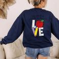 Let All That You Do Be Done In Love Christian Teacher Women's Sweatshirt Back Print Navy