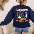 Librarian Boo Crew Teacher Student Halloween Costume Women's Sweatshirt Back Print Navy Librarian Boo Crew Teacher Student Halloween Costume Women's Sweatshirt Back Print Navy