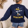 I Love Bee-Ing A Teacher Honey Bee Job Profession Women's Sweatshirt Back Print Navy I Love Bee-Ing A Teacher Honey Bee Job Profession Women's Sweatshirt Back Print Navy