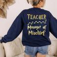 Magical Teacher Manager Of Mischief Birthday Family Party Women's Sweatshirt Back Print Navy Magical Teacher Manager Of Mischief Birthday Family Party Women's Sweatshirt Back Print Navy