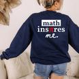 Math Inspires Me Spelled With Pi Day Teacher Women's Sweatshirt Back Print Navy