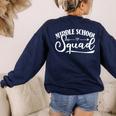 Middle School Squad Teacher Women's Sweatshirt Back Print Navy Middle School Squad Teacher Women's Sweatshirt Back Print Navy