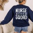 Nurse Squad Shirt Teacher Student Nursing Team For Men Women Girls Kids Women's Sweatshirt Back Print Navy Nurse Squad Shirt Teacher Student Nursing Team For Men Women Girls Kids Women's Sweatshirt Back Print Navy