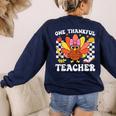 One Thankful Teacher Turkey Thanksgiving Teaching Women's Sweatshirt Back Print Navy One Thankful Teacher Turkey Thanksgiving Teaching Women's Sweatshirt Back Print Navy