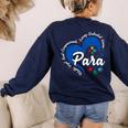 Para Heart Teacher Paraprofessional School Appreciation Women's Sweatshirt Back Print Navy Para Heart Teacher Paraprofessional School Appreciation Women's Sweatshirt Back Print Navy
