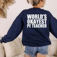 PE Teacher Women's Sweatshirt Back Print Navy PE Teacher Women's Sweatshirt Back Print Navy