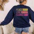 Peace Love Science Lovers Math Chemistry Teacher Women's Sweatshirt Back Print Navy Peace Love Science Lovers Math Chemistry Teacher Women's Sweatshirt Back Print Navy