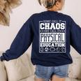 Physical Education s For Pe Teachers And Students Women's Sweatshirt Back Print Navy Physical Education s For Pe Teachers And Students Women's Sweatshirt Back Print Navy