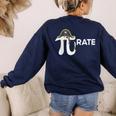 Pirate Pi Math Pie Halloween Costume Teacher Men Women Women's Sweatshirt Back Print Navy Pirate Pi Math Pie Halloween Costume Teacher Men Women Women's Sweatshirt Back Print Navy
