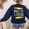 Pre-K Crew PreK Teachers Back To School Women's Sweatshirt Back Print Navy Pre-K Crew PreK Teachers Back To School Women's Sweatshirt Back Print Navy