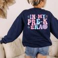 In My Pre K Era Groovy Back To School First Day Teacher Kids Women's Sweatshirt Back Print Navy