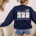 Preppy Silly Teacher Goose Build Character Back To School Women's Sweatshirt Back Print Navy
