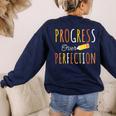 Progress Over Perfection Teacher Pencil Back-To-School Women's Sweatshirt Back Print Navy