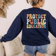 Protect Public Education Public Teacher School Women's Sweatshirt Back Print Navy Protect Public Education Public Teacher School Women's Sweatshirt Back Print Navy