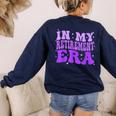In My Retirement Era Groovy Retired Teacher 2025 Women Women's Sweatshirt Back Print Navy In My Retirement Era Groovy Retired Teacher 2025 Women Women's Sweatshirt Back Print Navy