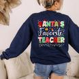 Santas Favorite Teacher Christmas Matching Xmas Men Women Women's Sweatshirt Back Print Navy Santas Favorite Teacher Christmas Matching Xmas Men Women Women's Sweatshirt Back Print Navy