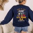 This Is My Scary 6th Grade ELA Costume Teacher Men Women Women's Sweatshirt Back Print Navy This Is My Scary 6th Grade ELA Costume Teacher Men Women Women's Sweatshirt Back Print Navy