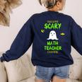 Scary Math Teacher Costume Halloween Lazy Easy Christmas Women's Sweatshirt Back Print Navy Scary Math Teacher Costume Halloween Lazy Easy Christmas Women's Sweatshirt Back Print Navy